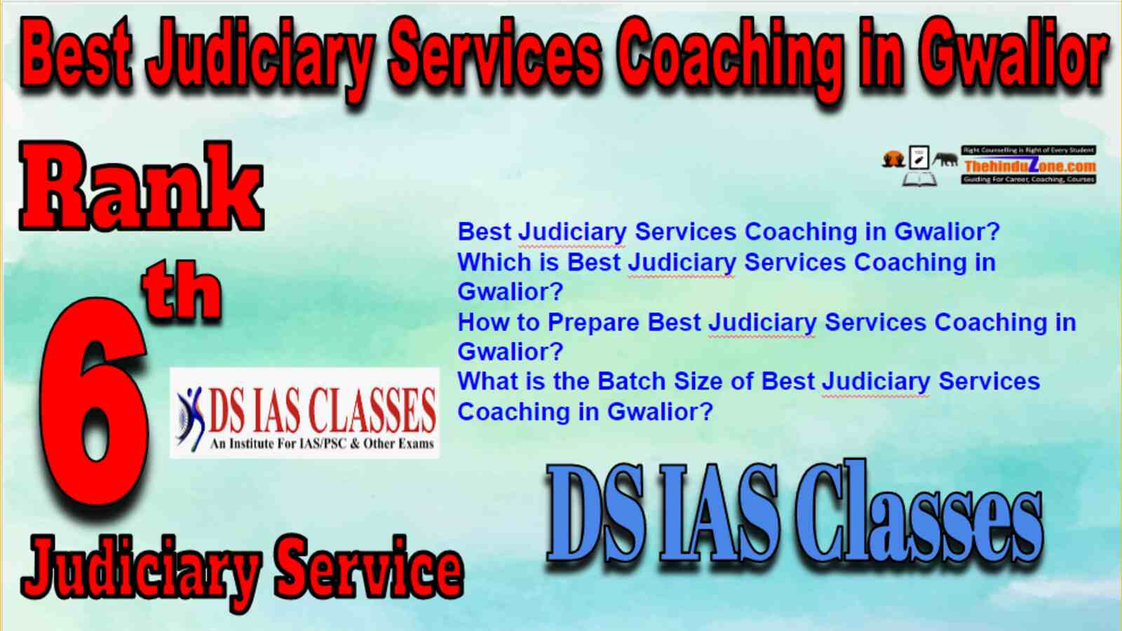 Rank 6 Best Judiciary Services Coaching in Gwalior