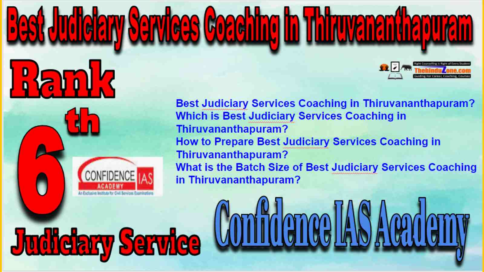 Rank 6 Judiciary Services Coaching in Thiruvananthapuram