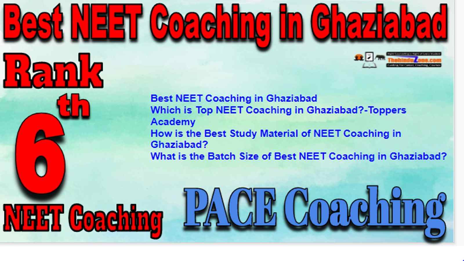 Rank 6 Best NEET Coaching in Ghaziabad
