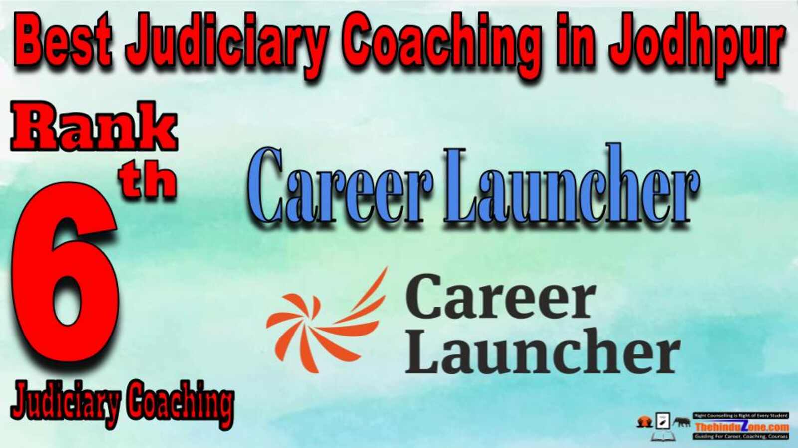Rank 6. Career Launcher Best Judiciary Services Coaching in Jodhpur