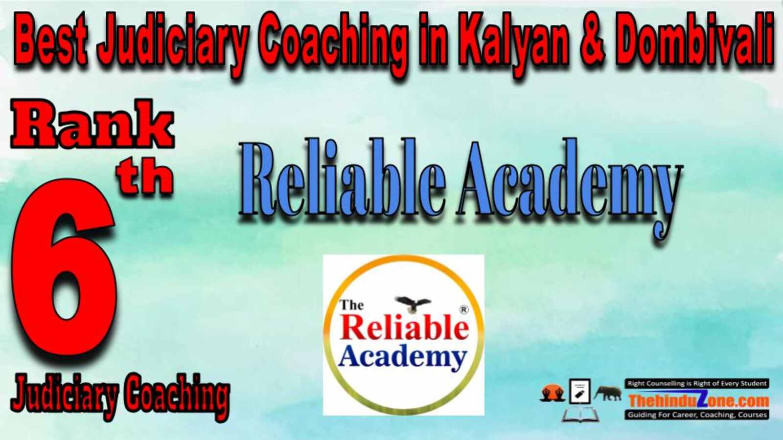 Rank 6. Reliable Academy Best Judiciary Services Coaching in Kalyan & Dombivali