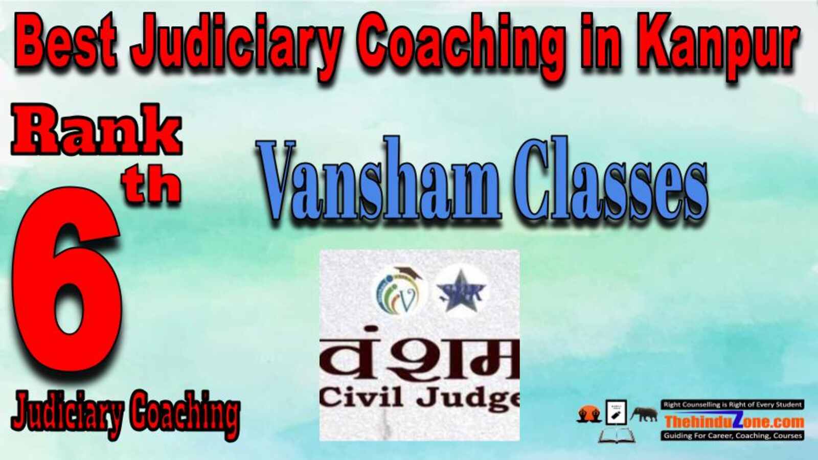Rank 6. Vansham Classes Best Judiciary Services Coaching in Indore