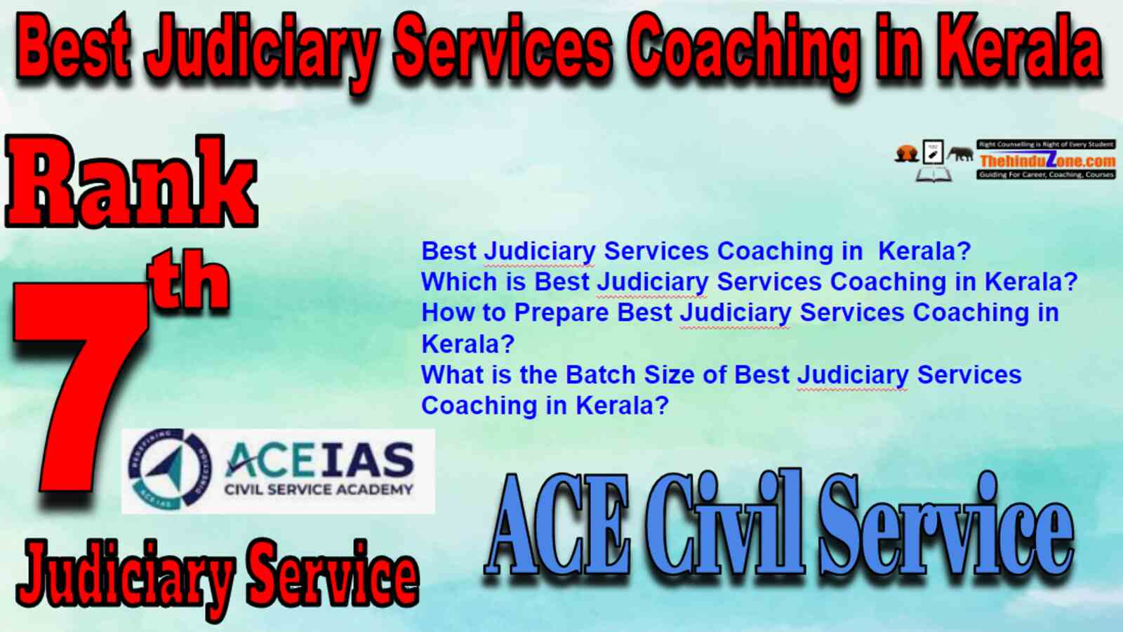 Rank 7 Best Judiciary Service Coaching In Kerala