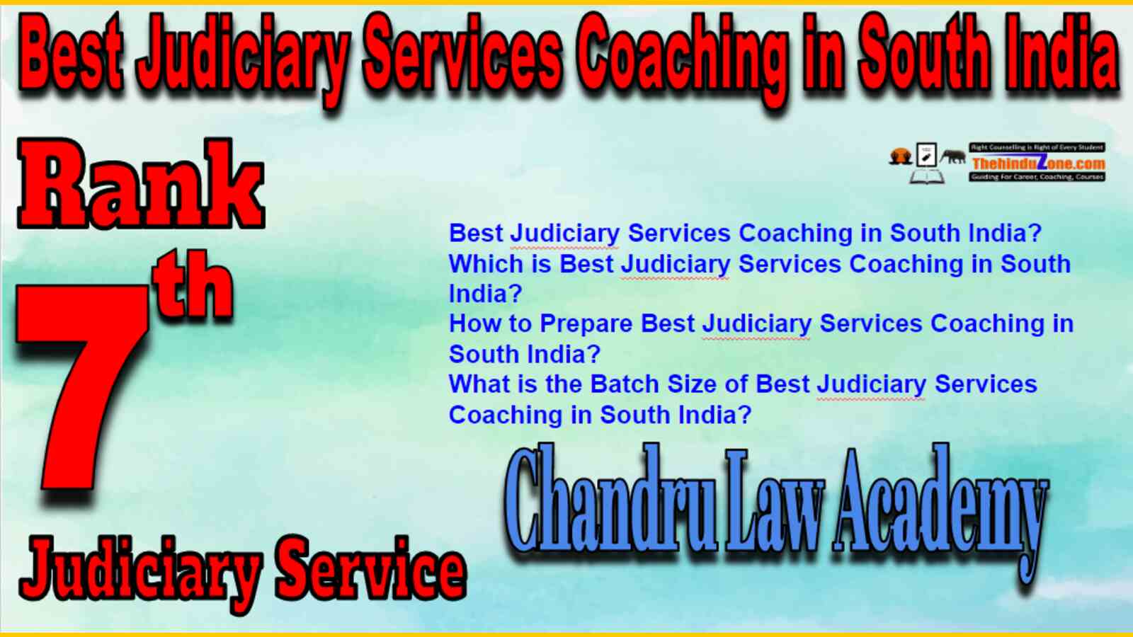 Rank 7 Best Judiciary Service Coaching In South India