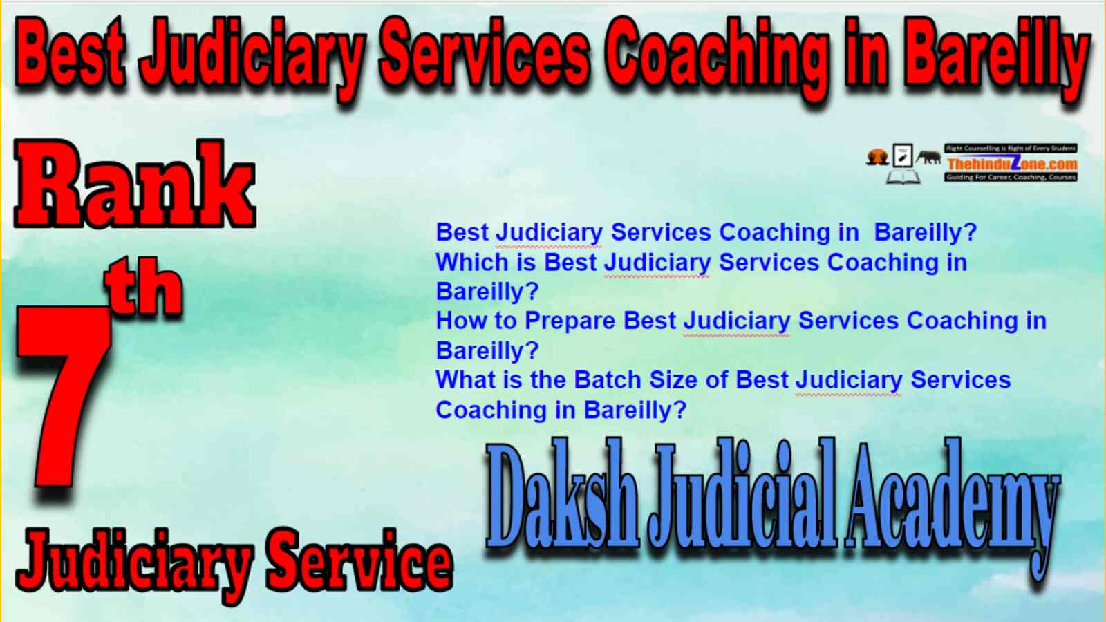 Rank 7 Daksh judicial Academy In Bareilly