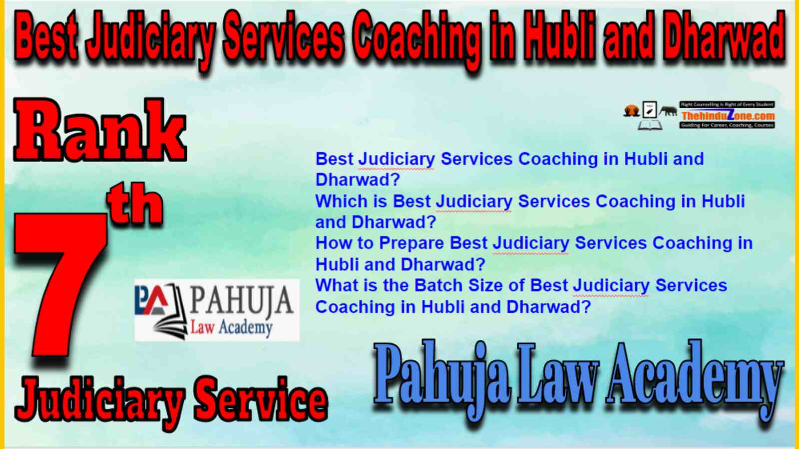 Rank 7 Pahuja Academy In Hubli and Dharwad