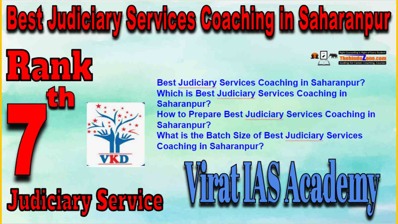 Rank 7 Best Judiciary Services Coaching in Saharanpur
