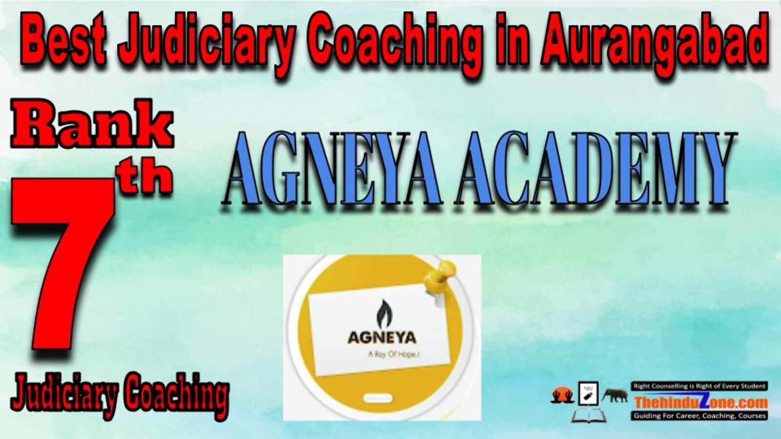 Rank 7. AGNEYA ACADEMY Top Best Judiciary Services Coaching in Aurangabad