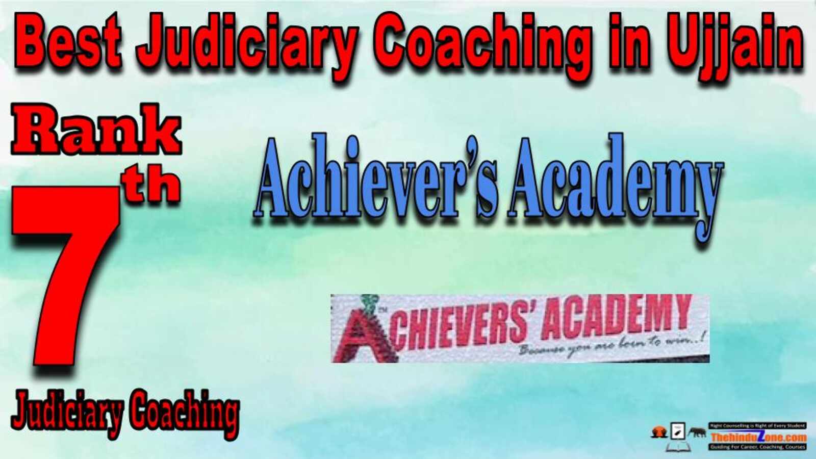 Rank 7. Achiever’s Academy  Best Judiciary Services Coaching in Ujjain
