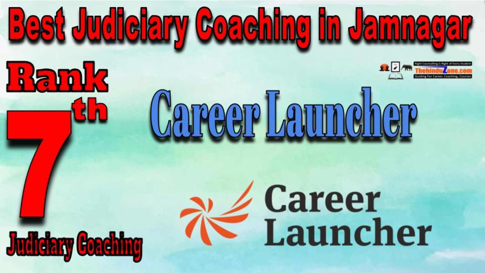 Rank 7. Career Launcher Top Best Judiciary Services Coaching in Jamnagar