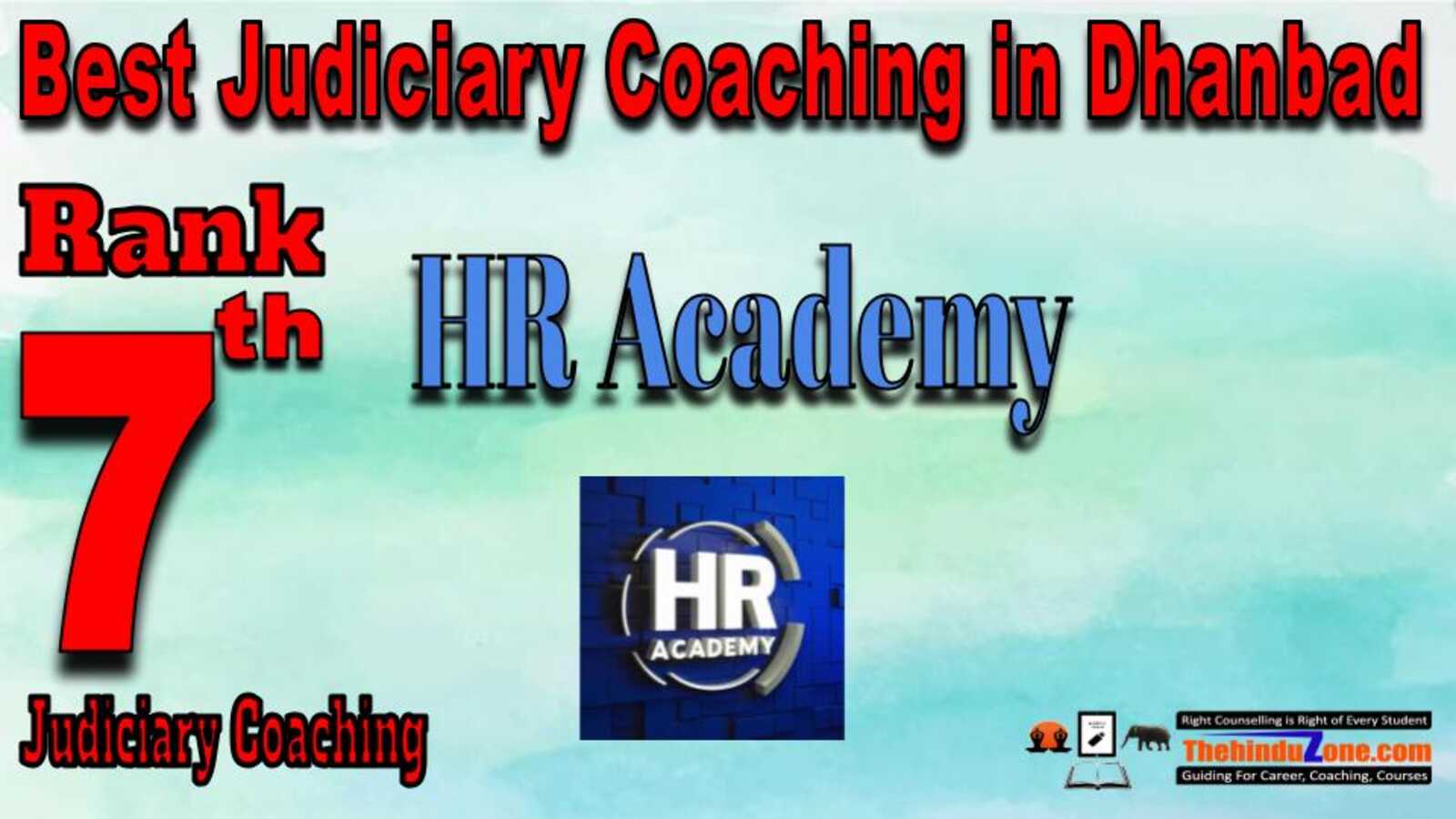 Rank 7. HR Academy Best Judiciary Services Coaching in Dhanbad