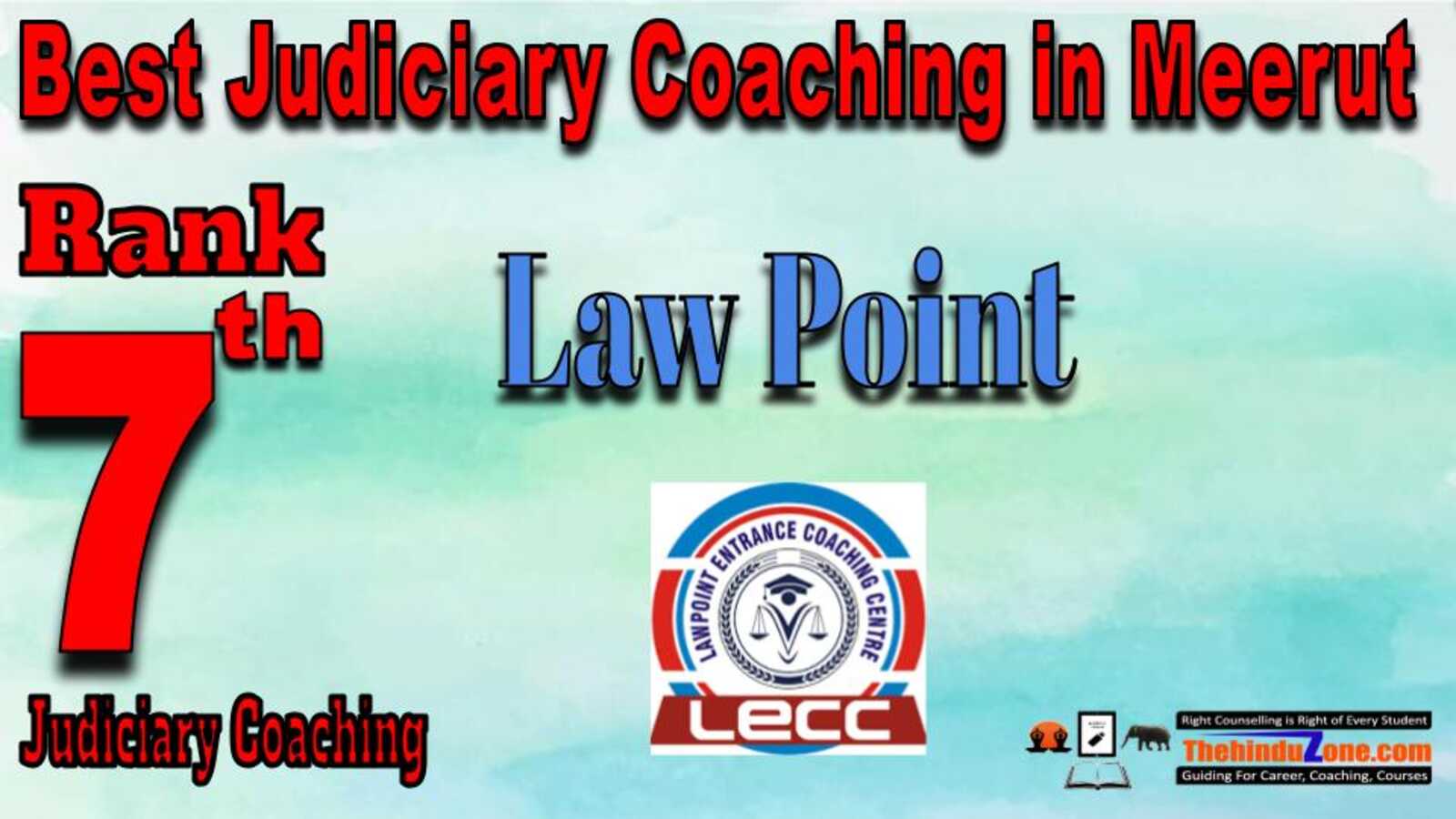 Rank 7. Law Point Best Judiciary Services Coaching in Meerut