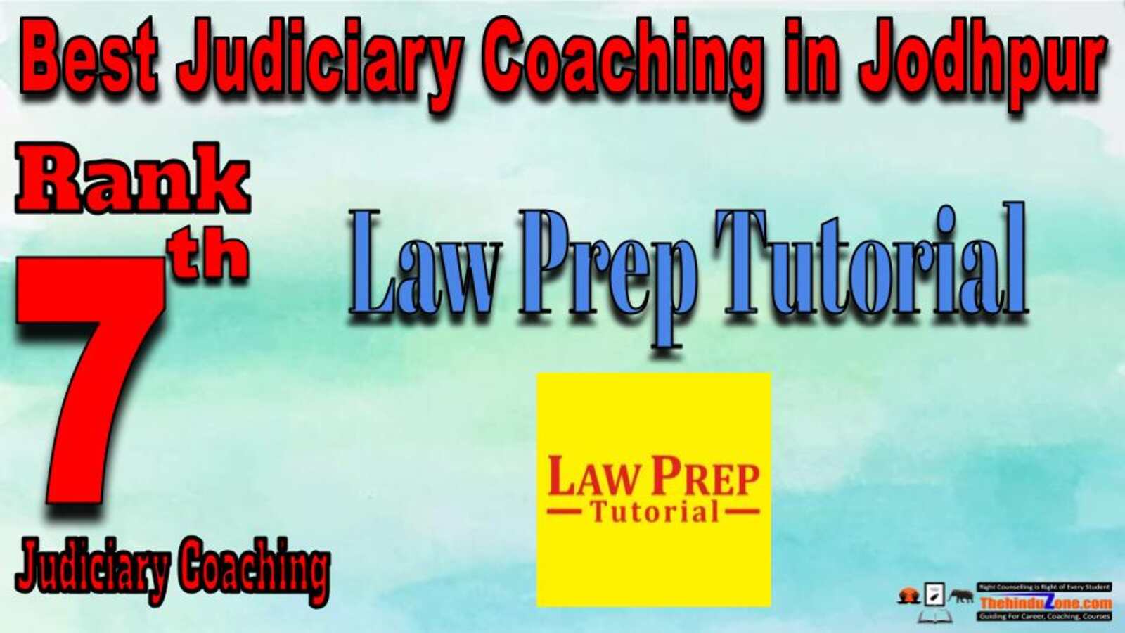 Rank 7. Law Prep Tutorial Best Judiciary Services Coaching in Jodhpur