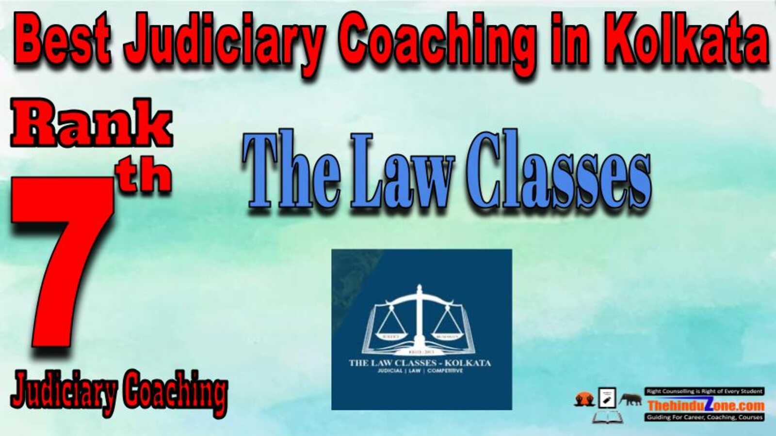 Rank 7.The Law Classes Top Judiciary Services Coaching in Kolkata