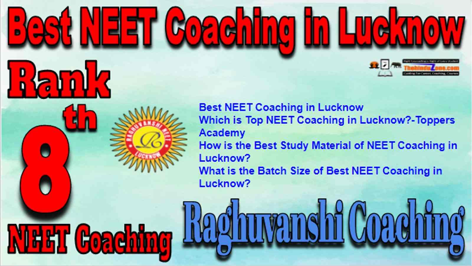 Rank 8 Best NEET Coaching in Lucknow