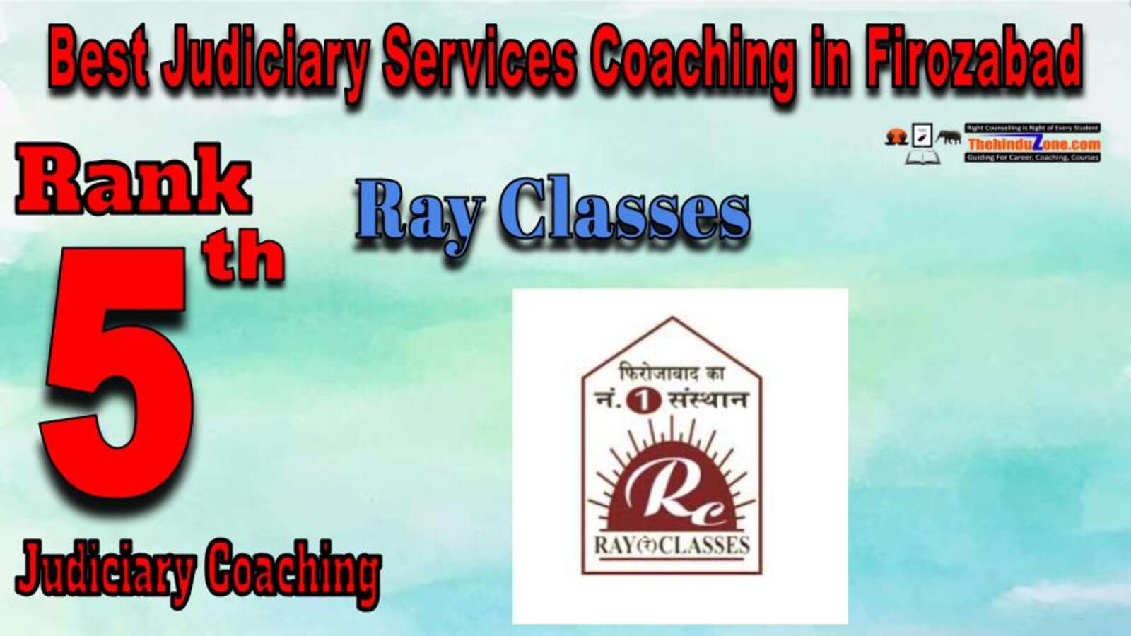 Ray Classes Judiciary Services Coaching in Firozabad
