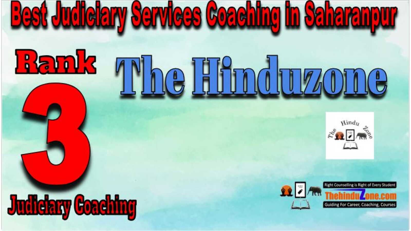 Thehinduzone judiciary coaching in saharanpur Rank 3 Thehinduzone judiciary coaching in saharanpur