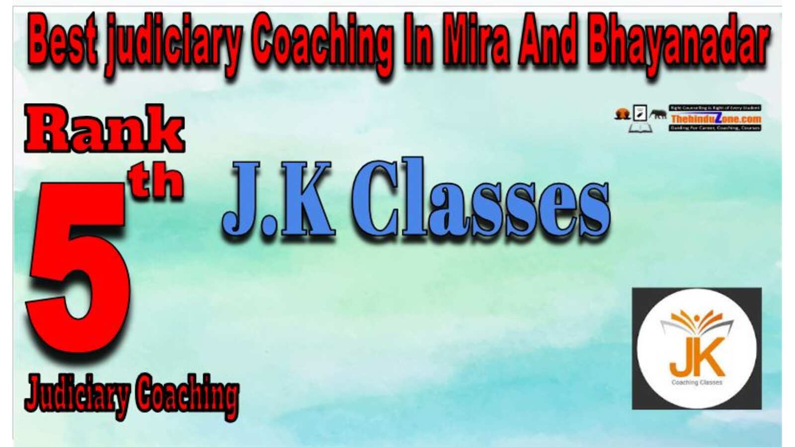 J.K Classes Judiciary coaching In Mira and Bhayandar Rank 5 j.k classes Judiciary coaching in Mira and Bhayandar