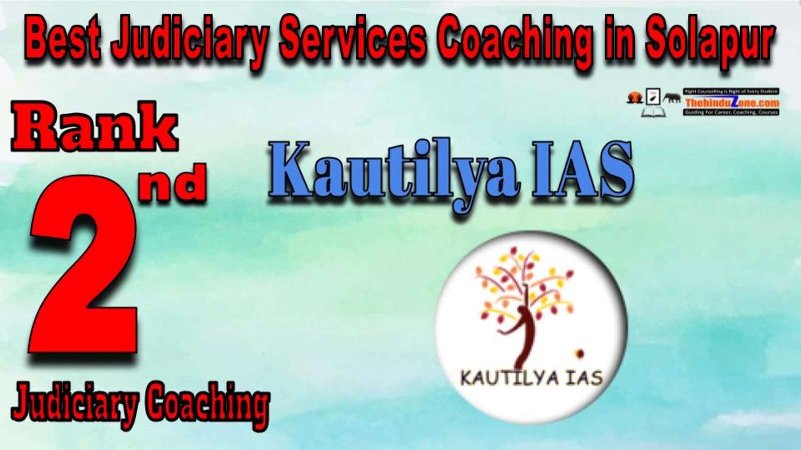 kautilya IAS Judiciary Services Coaching in Solapur