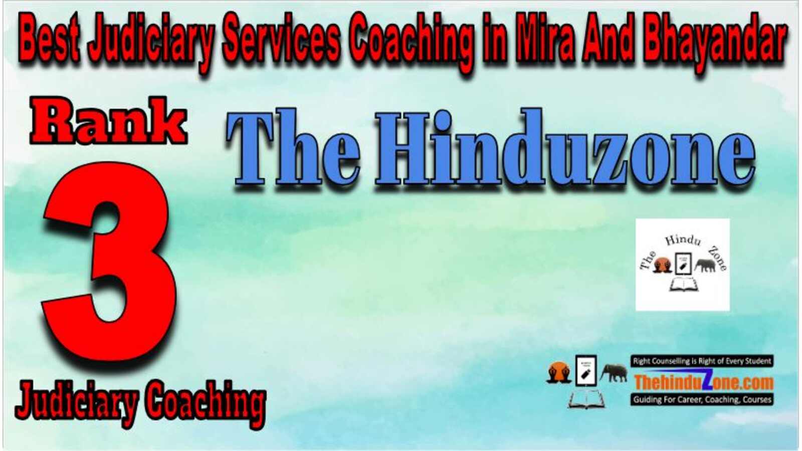 Thehindu zone Judiciary coaching In Bhayandar Rank 3 thehindu zone judiciary coaching in bhayandar
