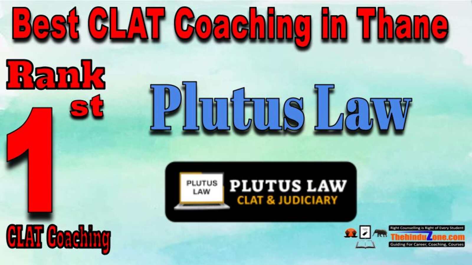 Rank 1 Plutus Law CLAT Coaching in Thane