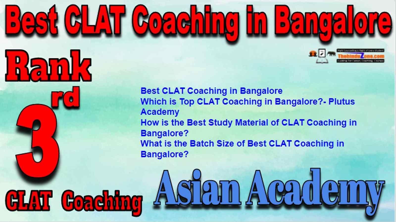 Rank 3 Best CLAT Coaching in Bangalore