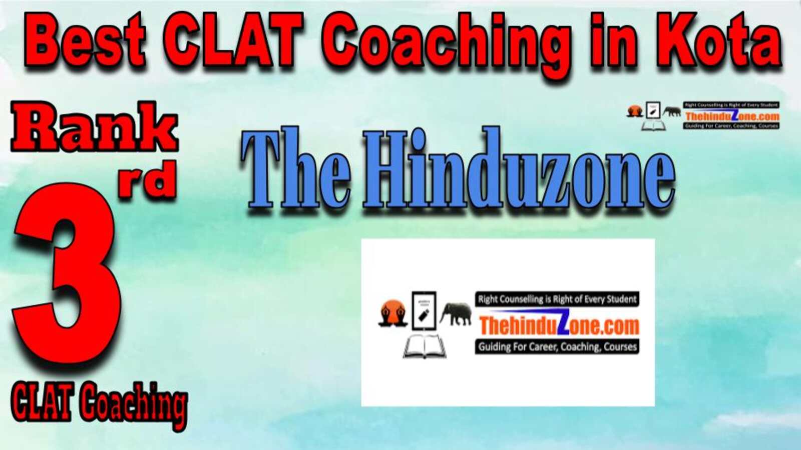 Rank 3. The Hinduzone CLAT Coaching in Kota