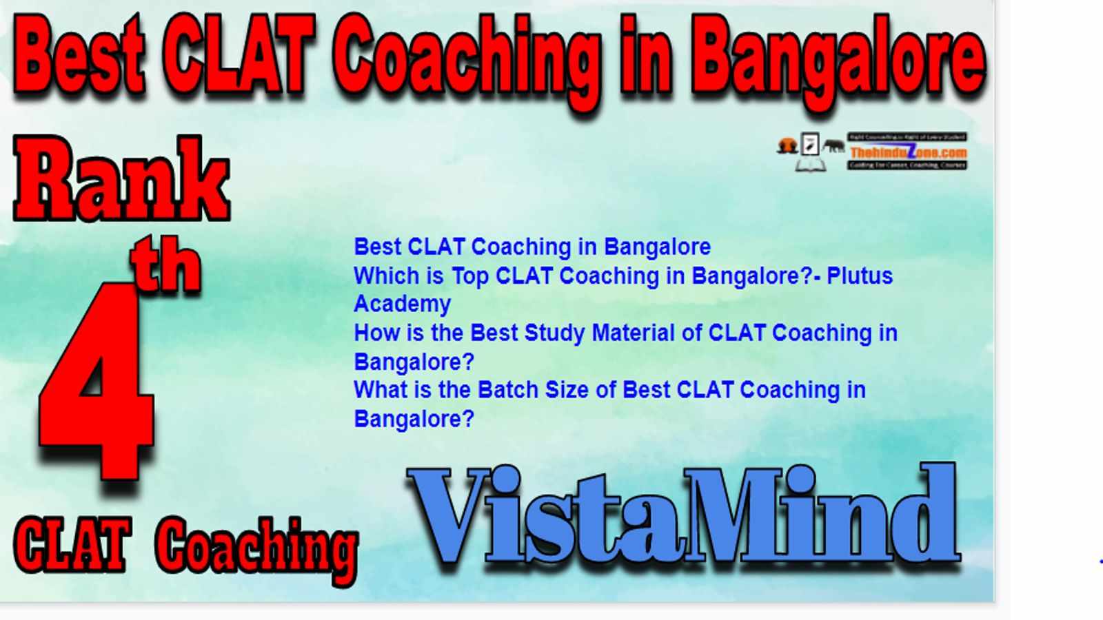 Rank 4 Best CLAT Coaching in Bangalore