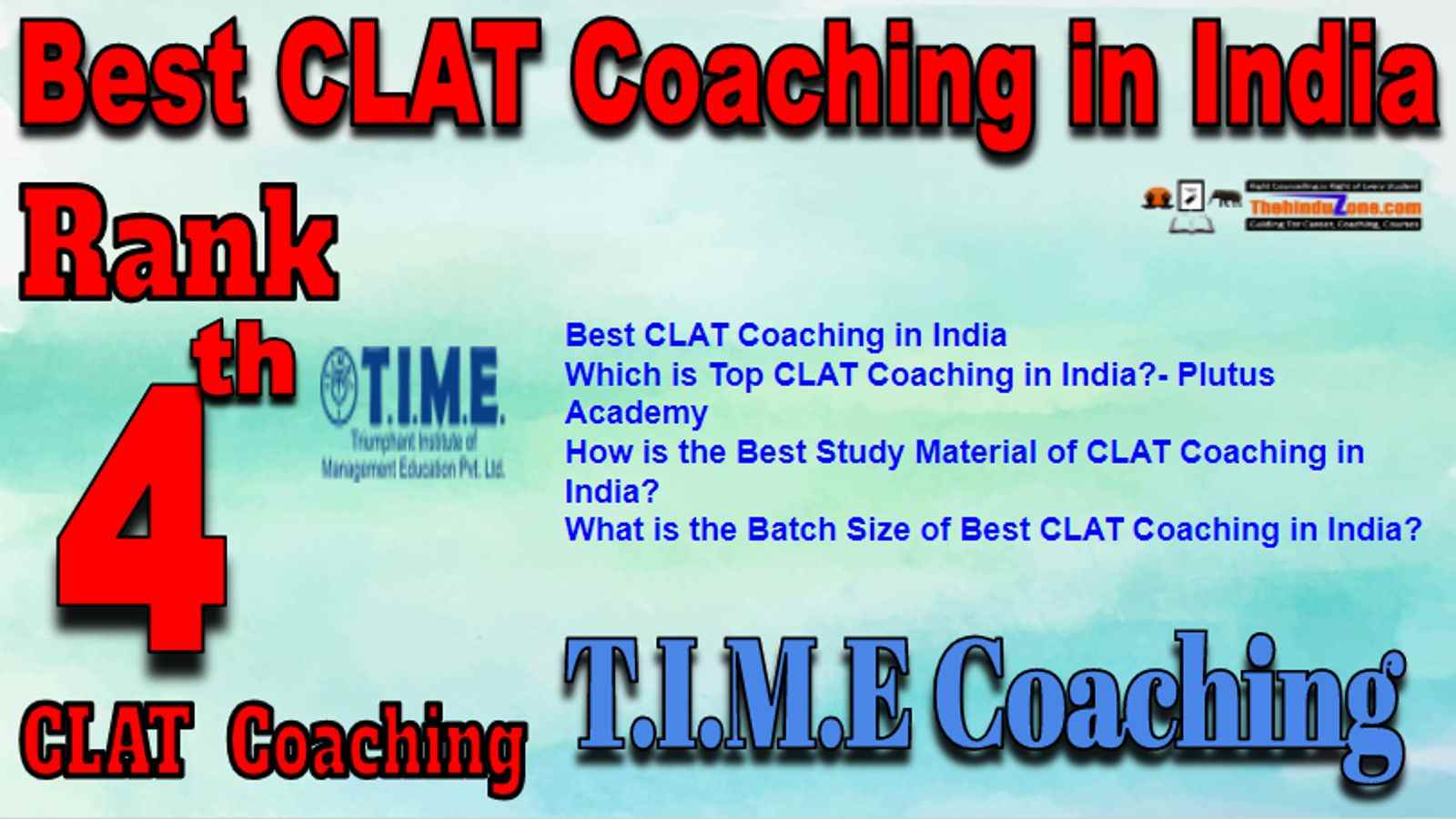 Rank 4 Best CLAT Coaching in India