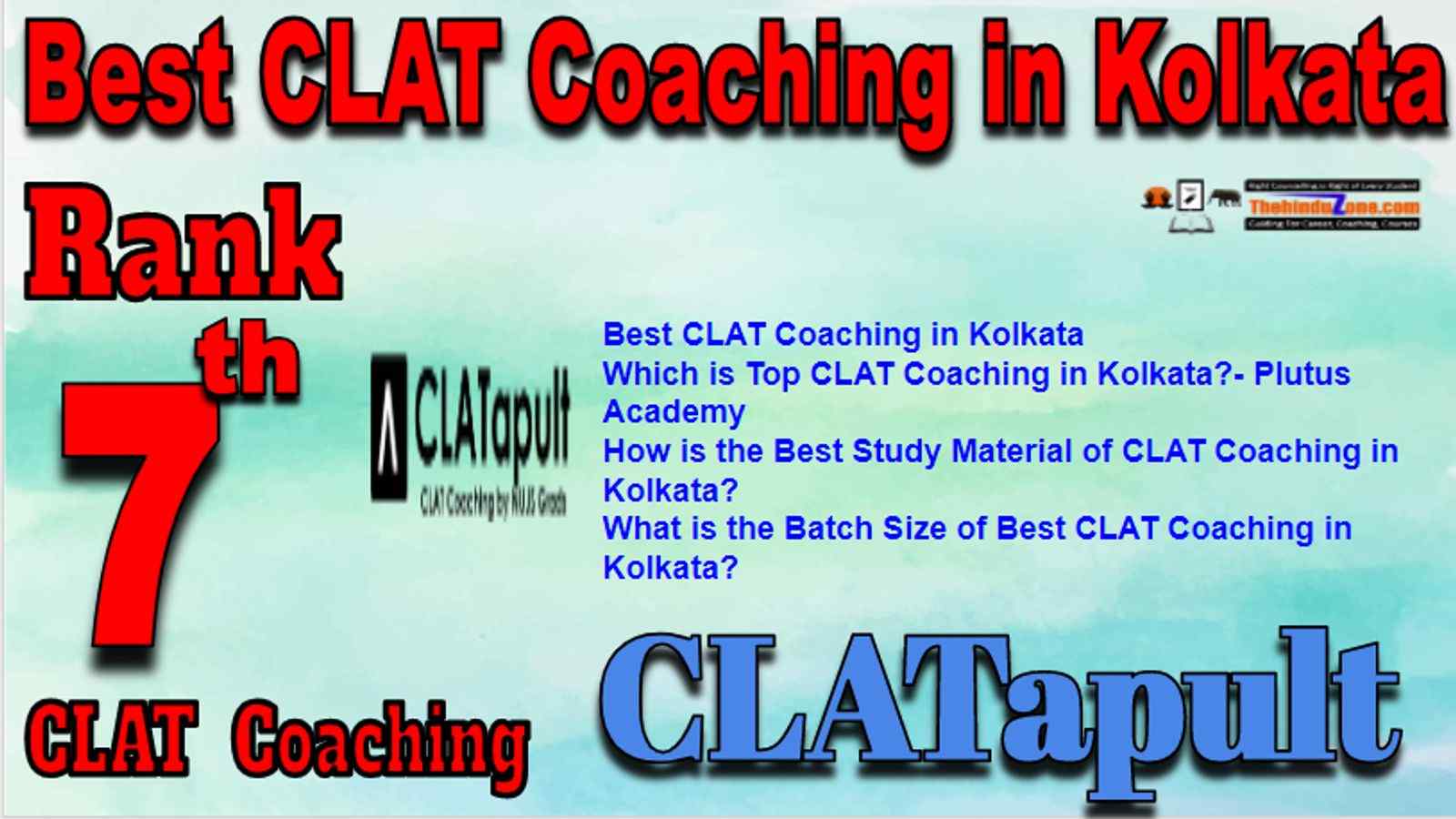 Rank 7 Best CLAT Coaching in Kolkata