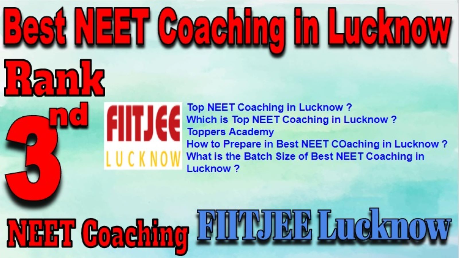 Rank 3 Best NEET Coaching in Lucknow