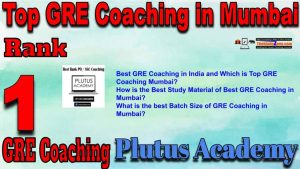 1st Top GRE Coaching in Mumbai