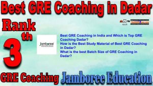 3rd Top GRE Coaching in Dadar