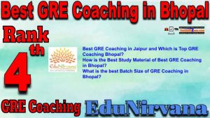 4th Best GRE Coaching in Bhopal
