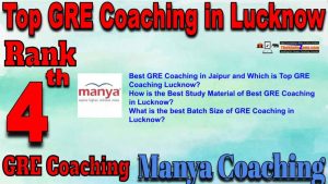 4th Best GRE Coaching in Lukcnow