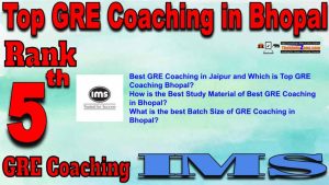 5th Top GRE Coaching in Bhopal