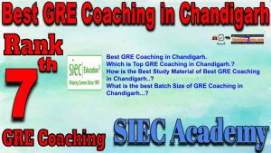 7th Best GRE Coaching in Chandigarh