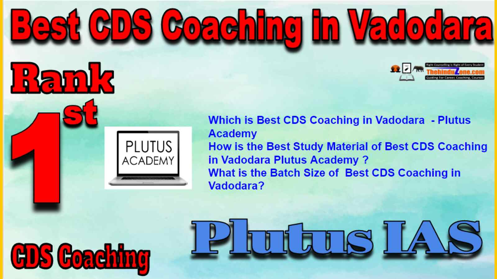 Rank 1 Best CDS Coaching in Vadodara