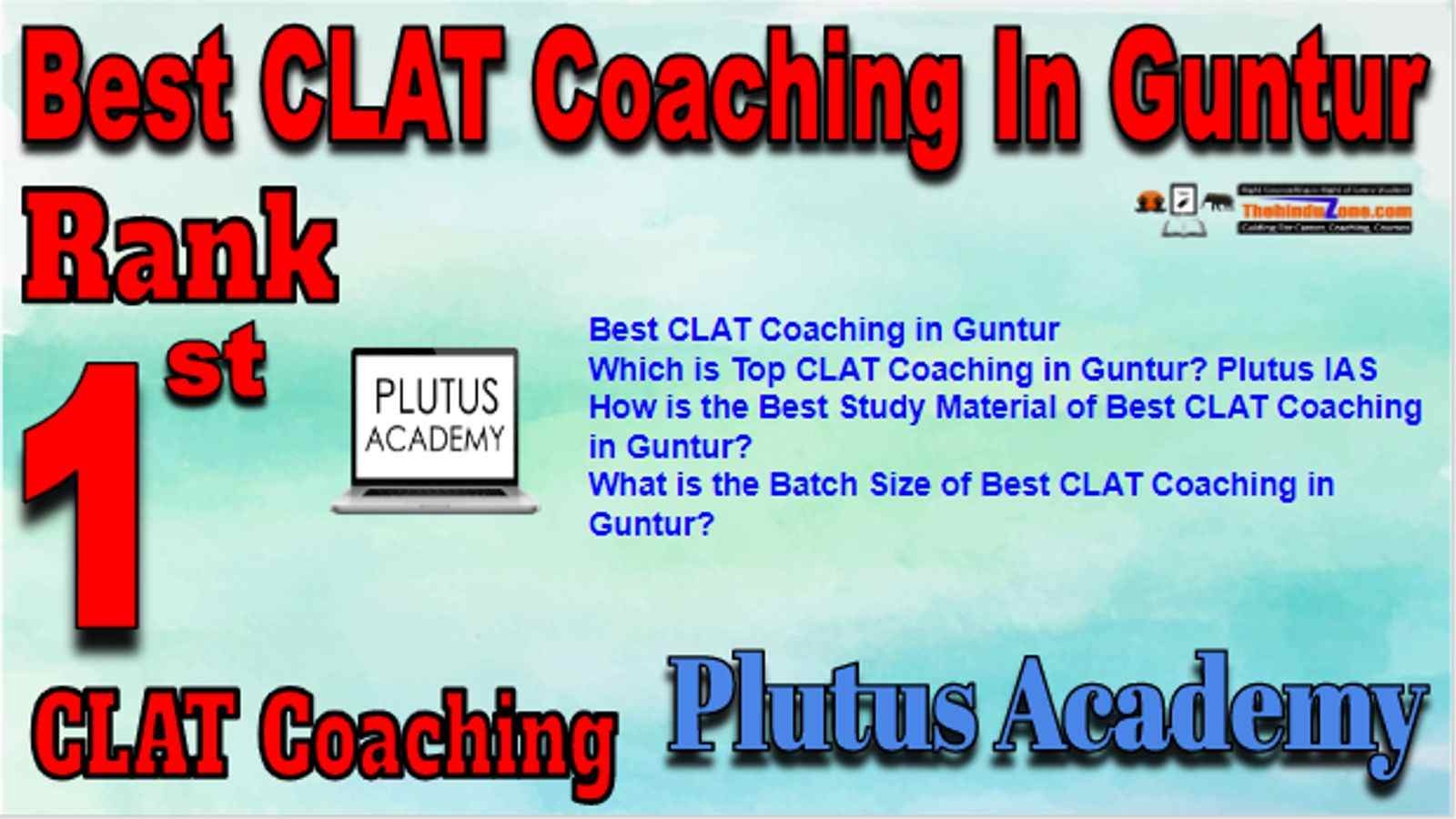 Rank 1 Best CLAT Coaching in Guntur