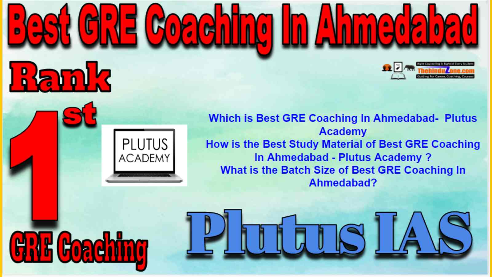 Rank 1 Best GRE Coaching In Ahmedabad
