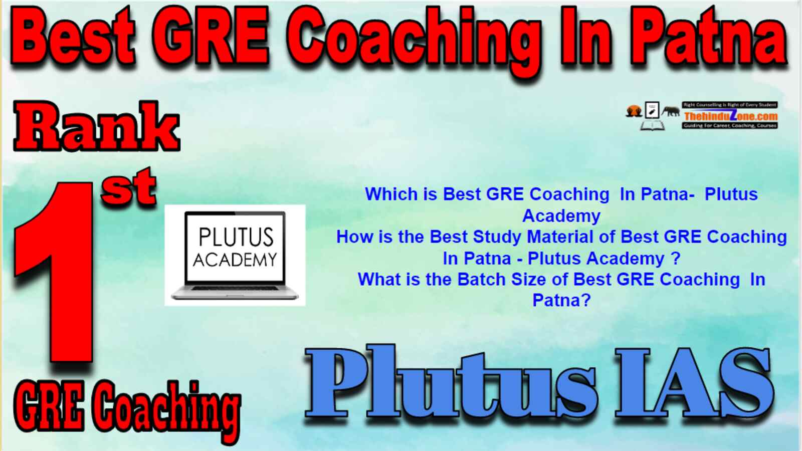 Rank 1 Best GRE Coaching In Patna