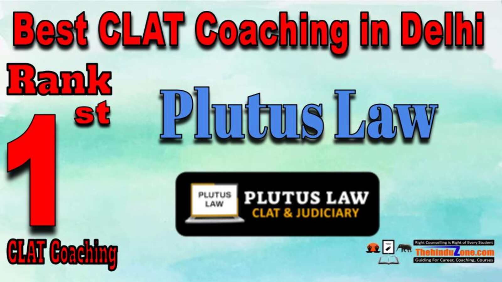 Rank 1 Plutus Law CLAT Coaching in Delhi