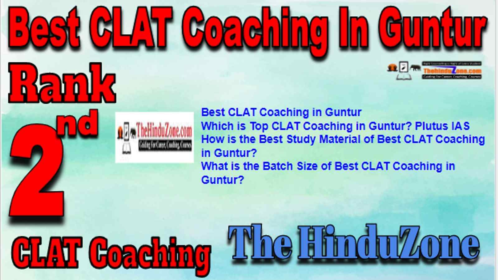 Rank 2 Best CLAT Coaching in Guntur