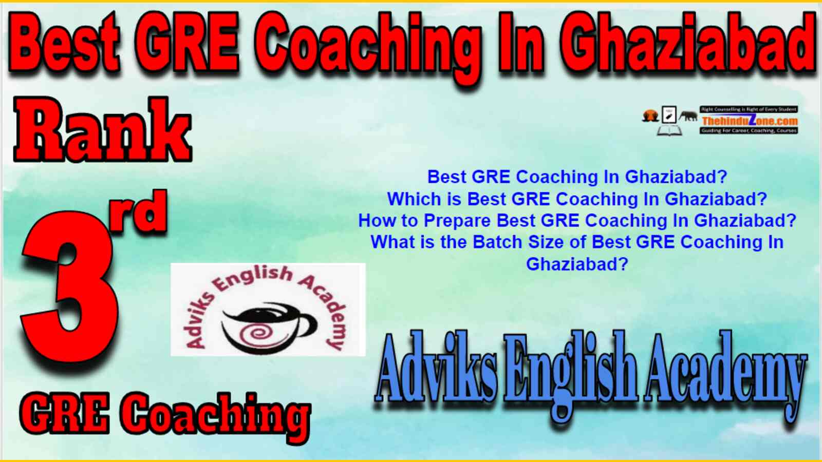 Rank 3 Best GRE Coaching In Ghaziabad