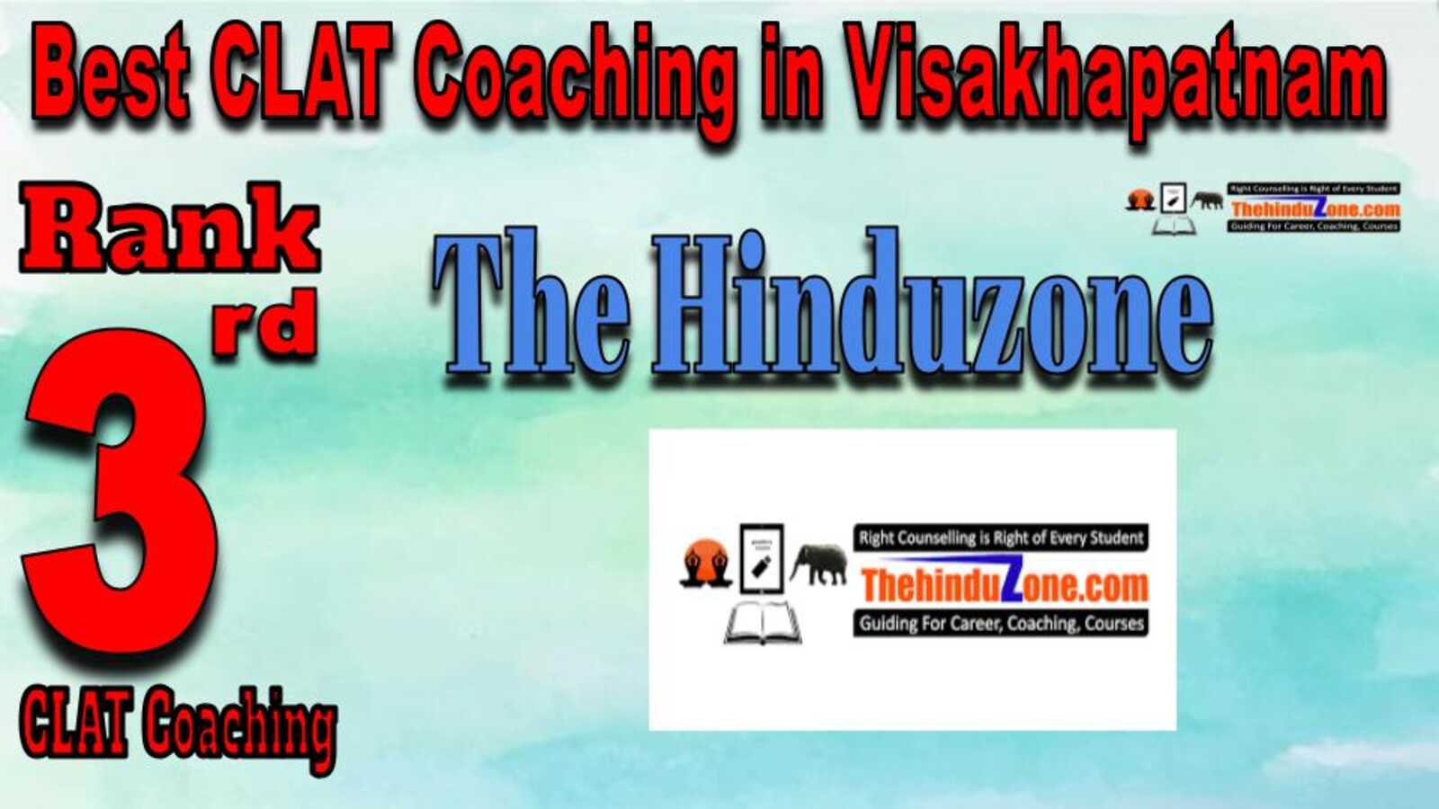 Rank 3. The Hinduzone CLAT Coaching in Visakhapatnam