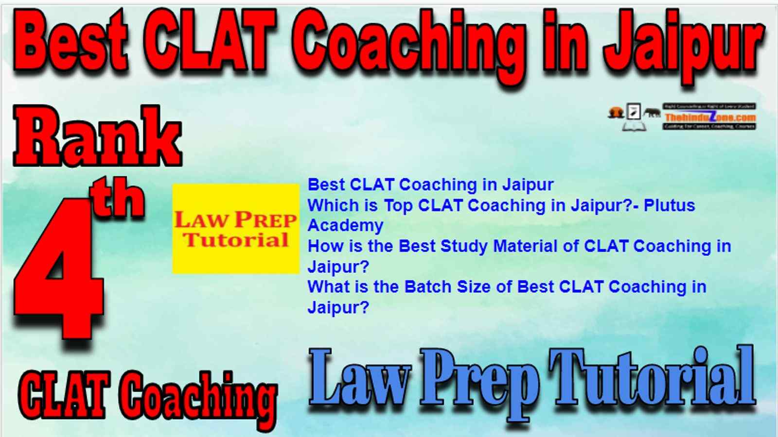 Rank 4 Best CLAT Coaching in Jaipur