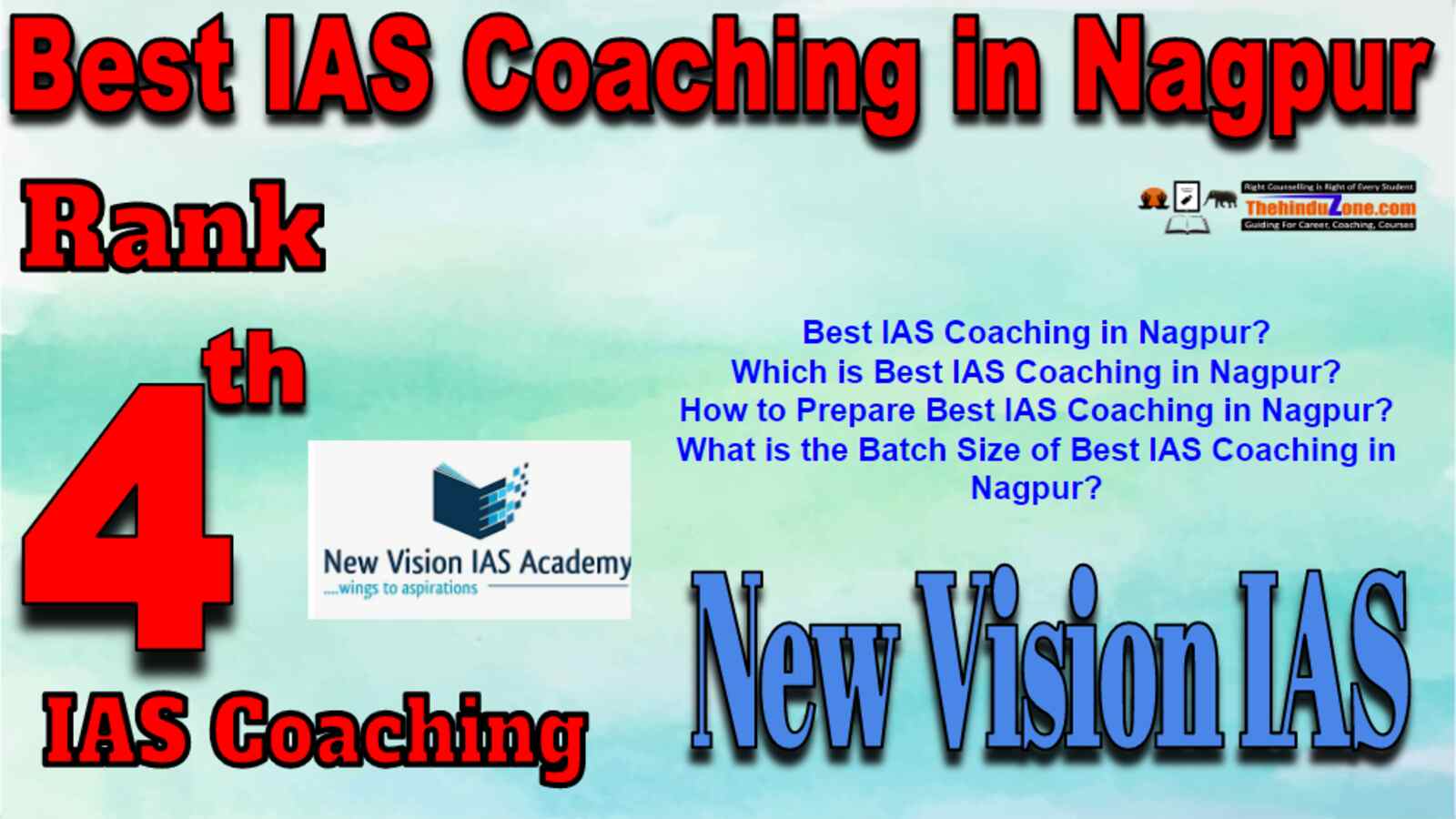 Rank 4 Best IAS Coaching in Nagpur. Top IAS Coaching in Nagpur. Best IAS Coaching in Nagpur.