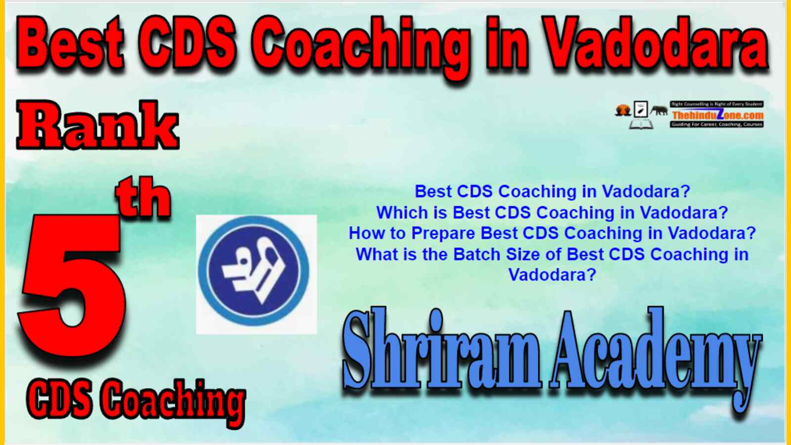 Rank 5 Best CDS Coaching in Vadodara