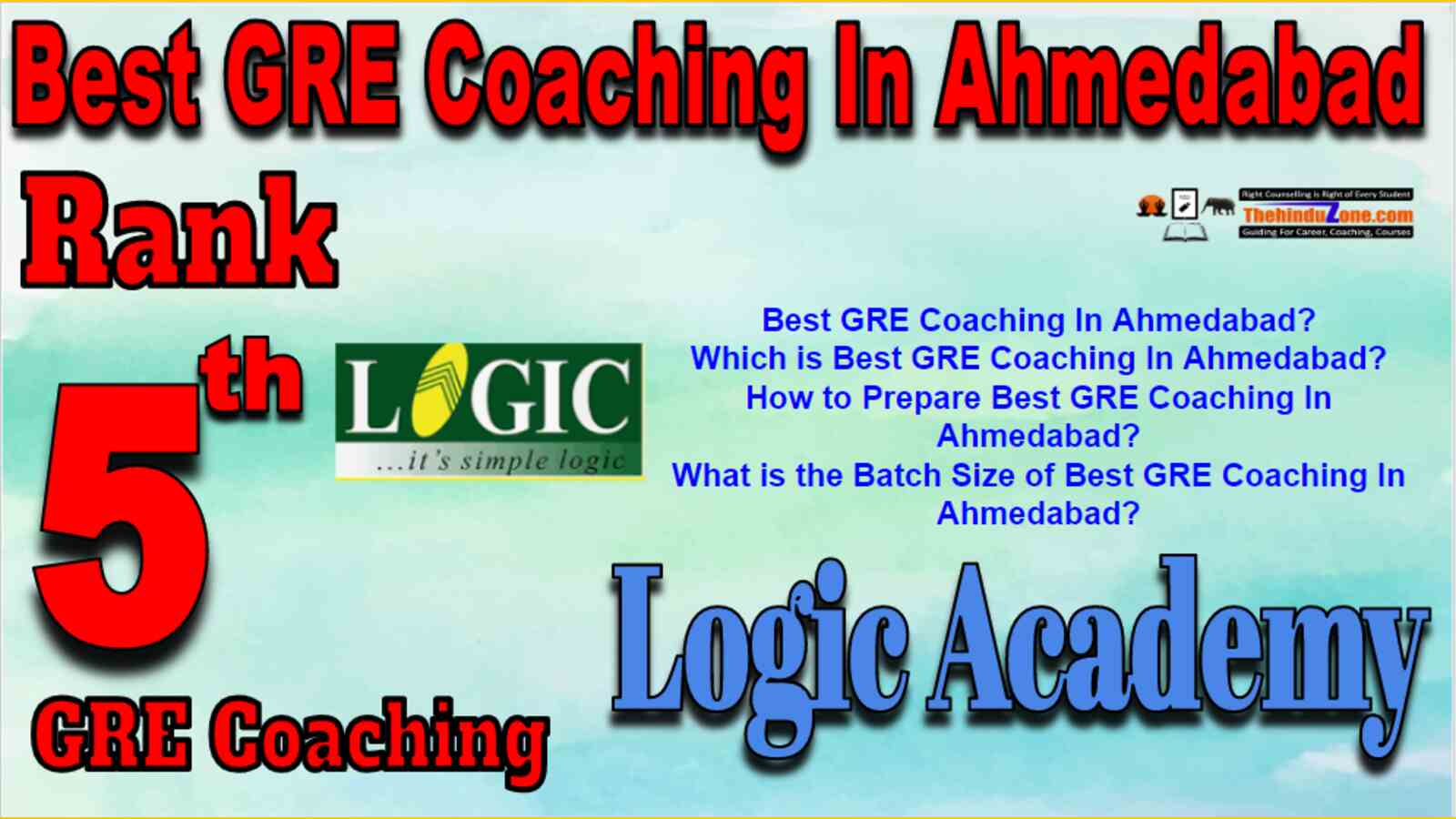 Rank 5 Best GRE Coaching In Ahmedabad