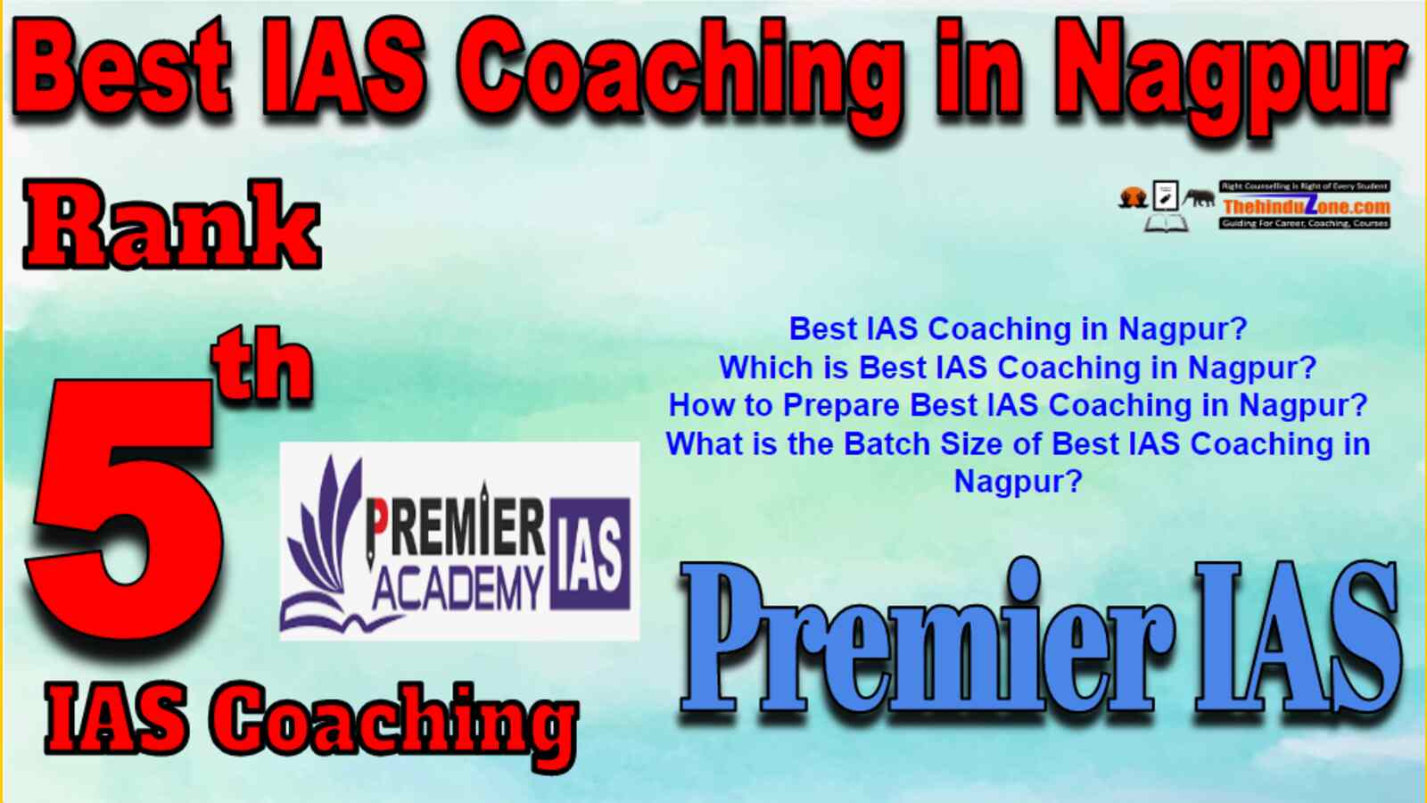 Rank 5 Best IAS Coaching in Nagpur. Top IAS Coaching in Nagpur. Best IAS Coaching in Nagpur.